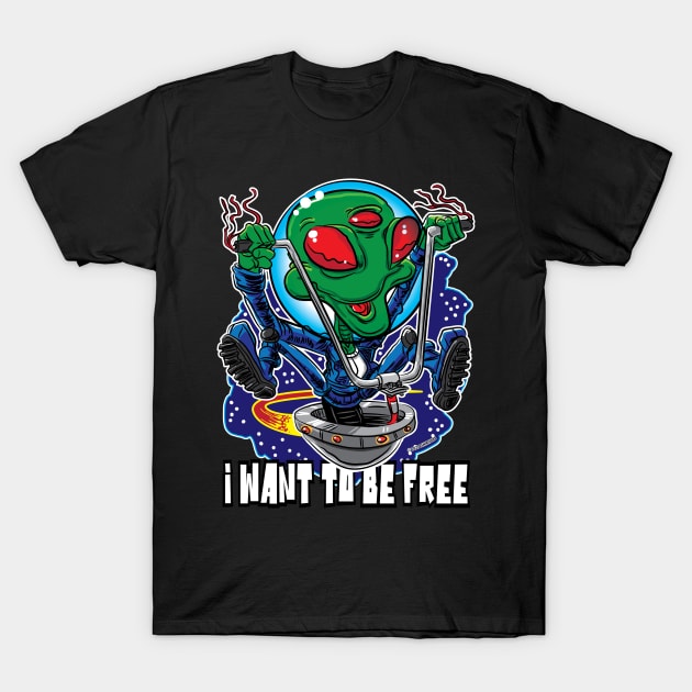 I Want To Be Free Alien UFO with Handlebars T-Shirt by eShirtLabs